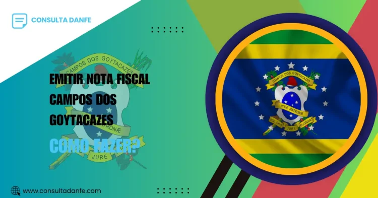 Emitir nota fiscal em Campos dos Goytacazes: confira as etapas