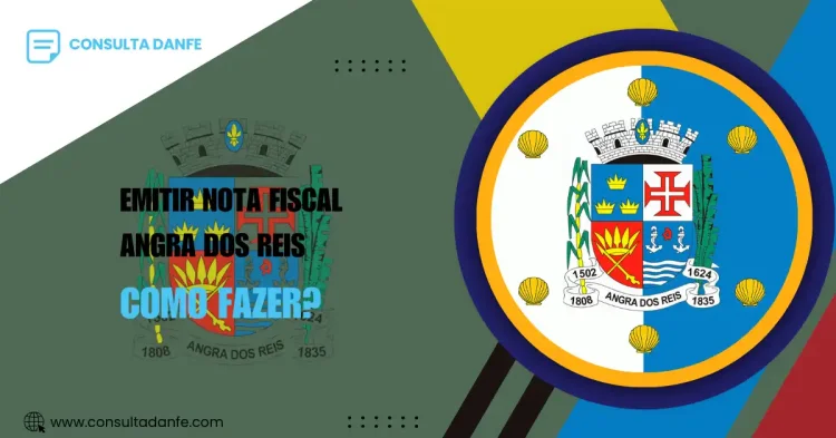 Emitir nota fiscal em Angra dos Reis: tutorial para empresas e MEIs