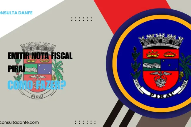 Emitir nota fiscal em Piraí: veja o processo na prática
