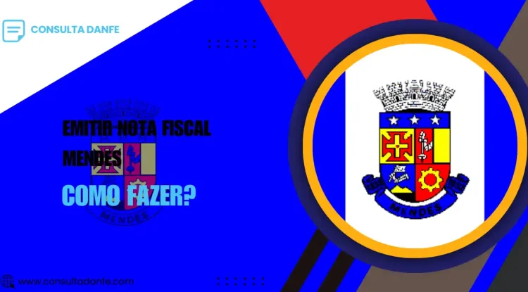 Emitir nota fiscal em Mendes: guia para pequenos negócios