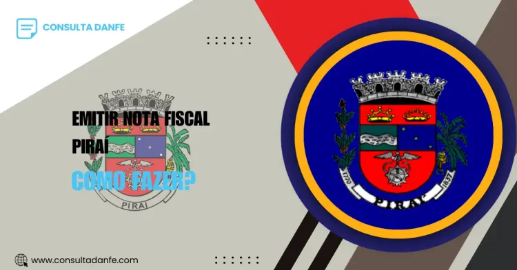 Emitir nota fiscal em Piraí: veja o processo na prática
