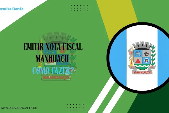 Como emitir nota fiscal em Manhuaçu? Veja aqui