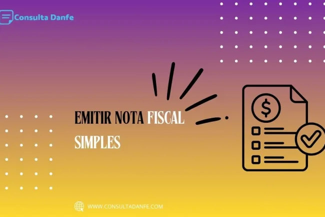 Emitir nota fiscal simples: Processo simplificado