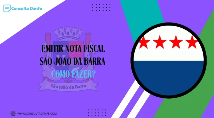 Emitir nota fiscal em São João da Barra: passo a passo