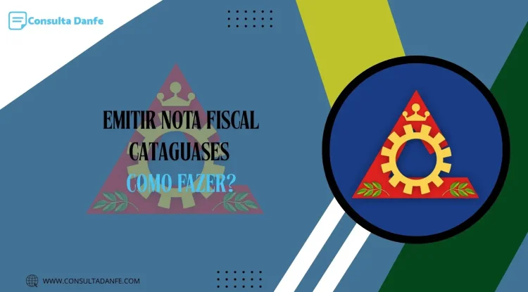 Como emitir nota fiscal em Cataguases? Ensinamos aqui!