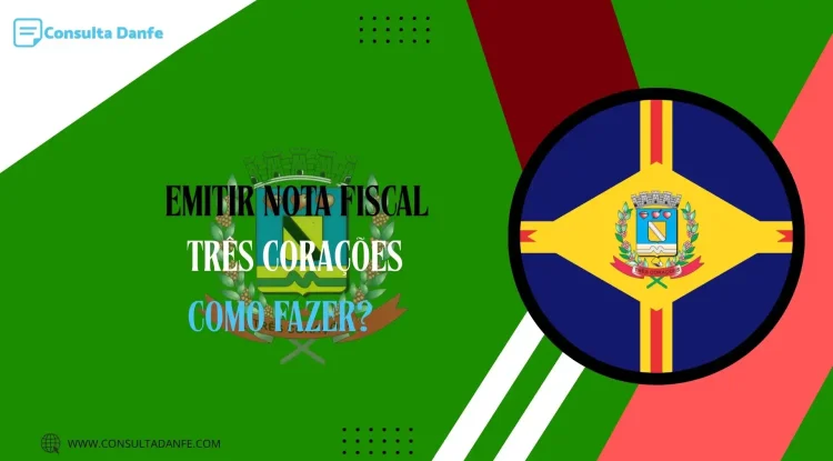 Como emitir nota fiscal em Três Corações