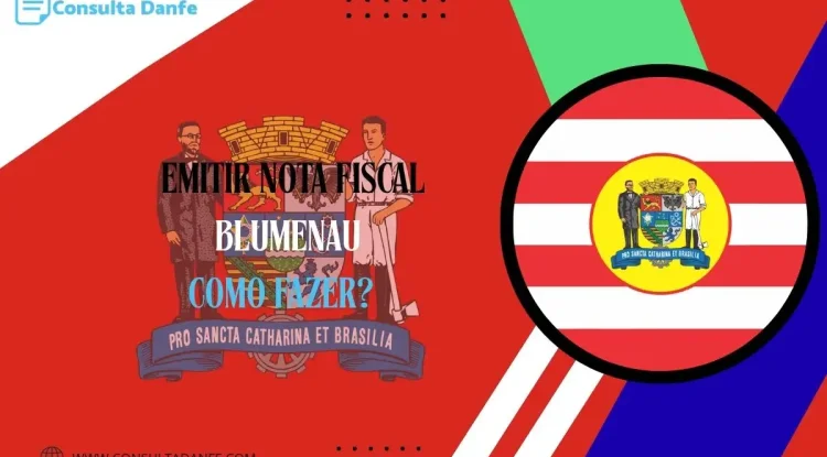 Emitir Nota Fiscal Blumenau: Regras e Procedimentos