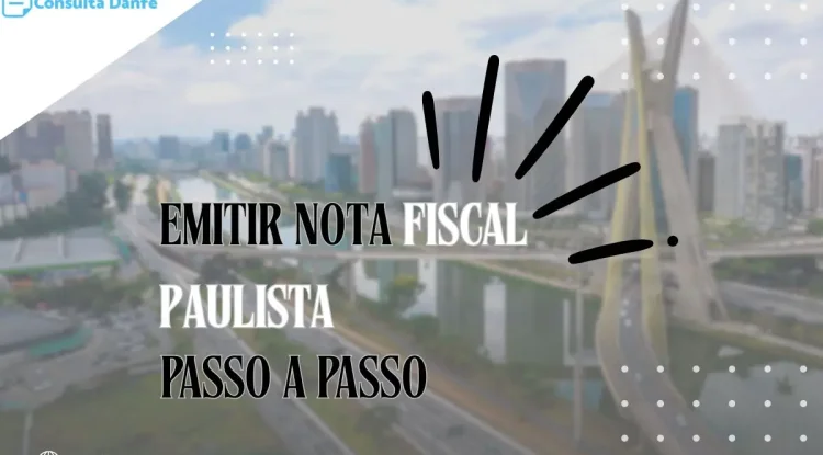 Emitir nota fiscal paulista online: Benefícios e como participar