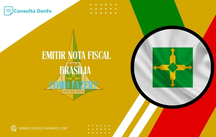 Emitir nota fiscal Brasília: Aspectos importantes para empresas DF