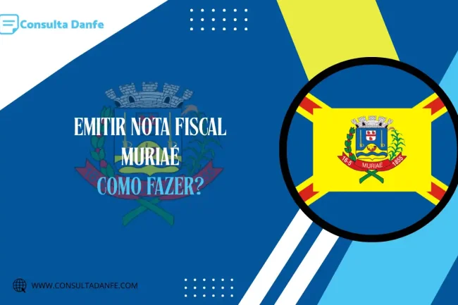 Emitir Nota Fiscal em Muriaé: Guia Atualizado para MEIs e Empresas