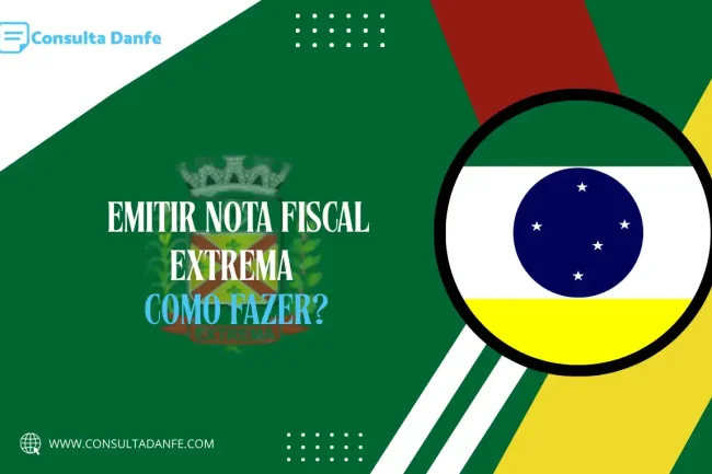 Emitir Nota Fiscal em Extrema: Guia Prático para Começar Hoje