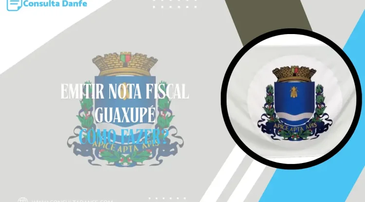 Emitir Nota Fiscal em Guaxupé: Tudo o Que Você Precisa Saber