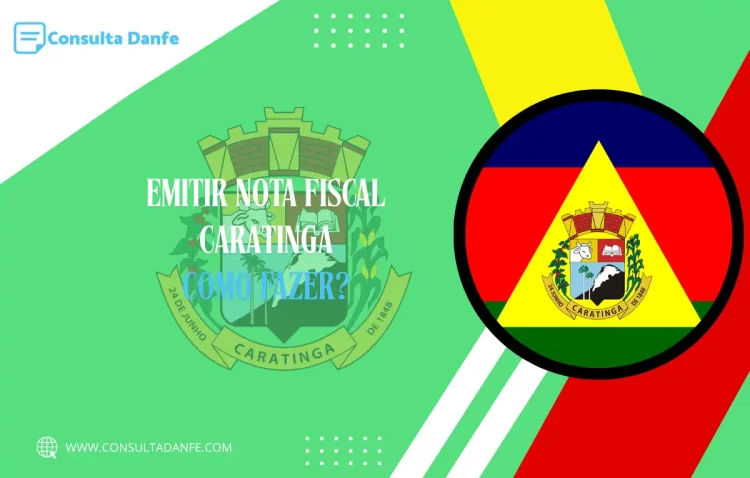Como Emitir Nota Fiscal em Caratinga: Dicas e Orientações