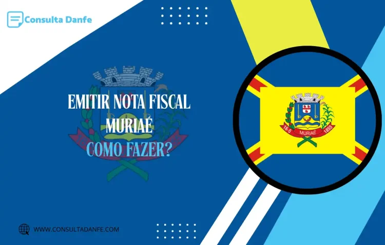 Emitir Nota Fiscal em Muriaé: Guia Atualizado para MEIs e Empresas