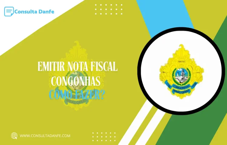Emitir nota fiscal em Congonhas: entenda o processo corretamente