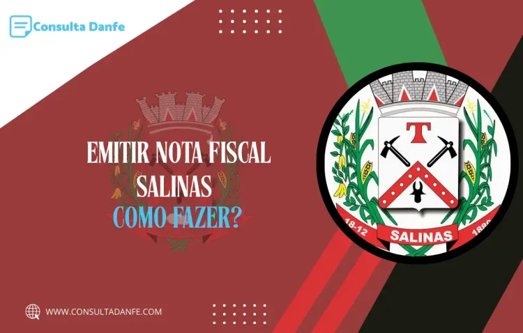 Emitir nota fiscal em Salinas: guia prático de emissão