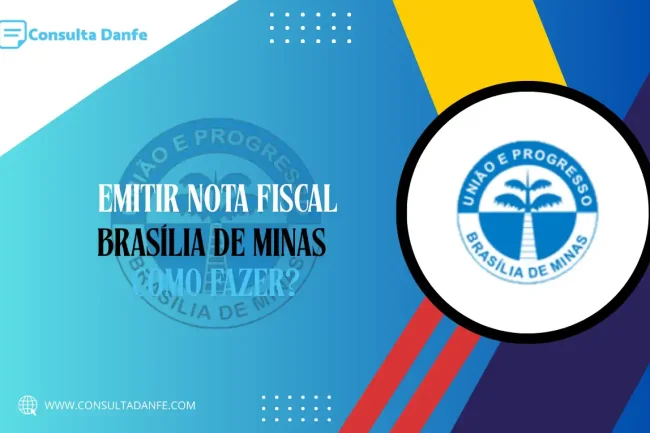 Emitir nota fiscal em Brasília de Minas: como emitir NFS-e corretamente