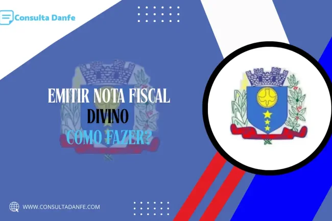 Emitir nota fiscal em Divino: como emitir nota fiscal de serviços