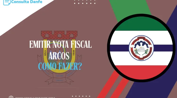 Emitir nota fiscal em Arcos: como funciona o sistema da prefeitura