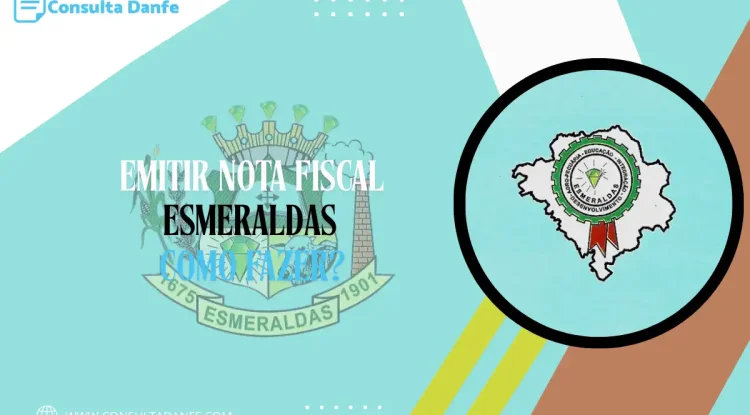 Emitir nota fiscal em Esmeraldas: tudo sobre a NFS-e