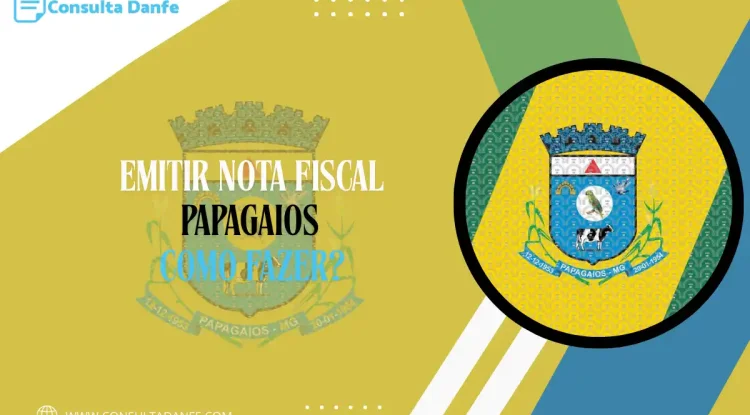 Emitir nota fiscal em Papagaios: guia atualizado