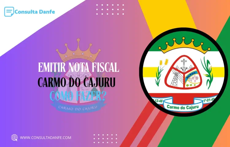 Emitir nota fiscal em Carmo do Cajuru: guia simples e prático